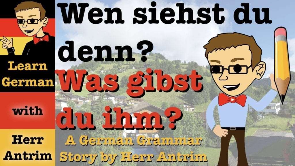 Wen siehst du denn? - A German Grammar Story