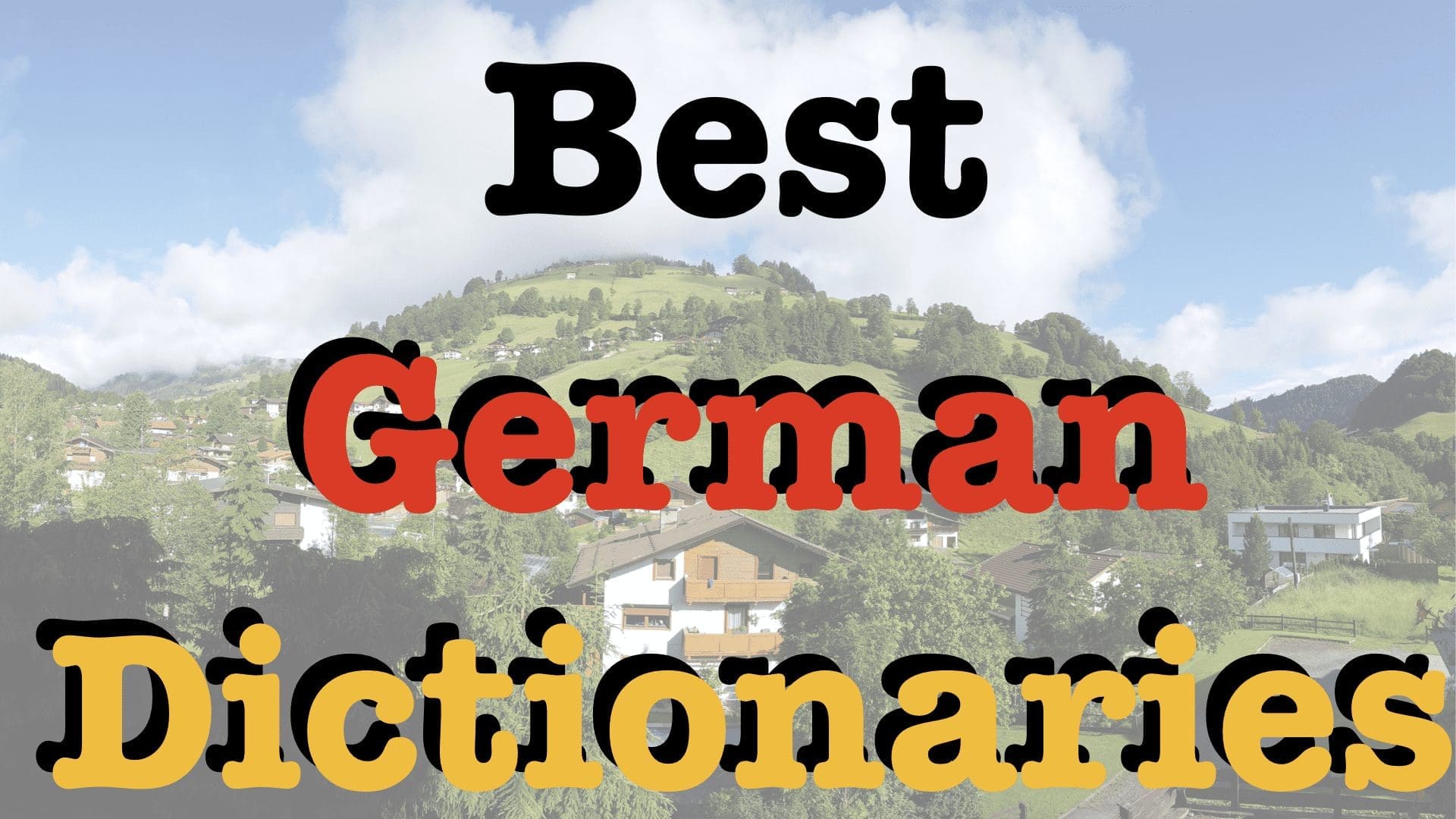 Best German Dictionaries