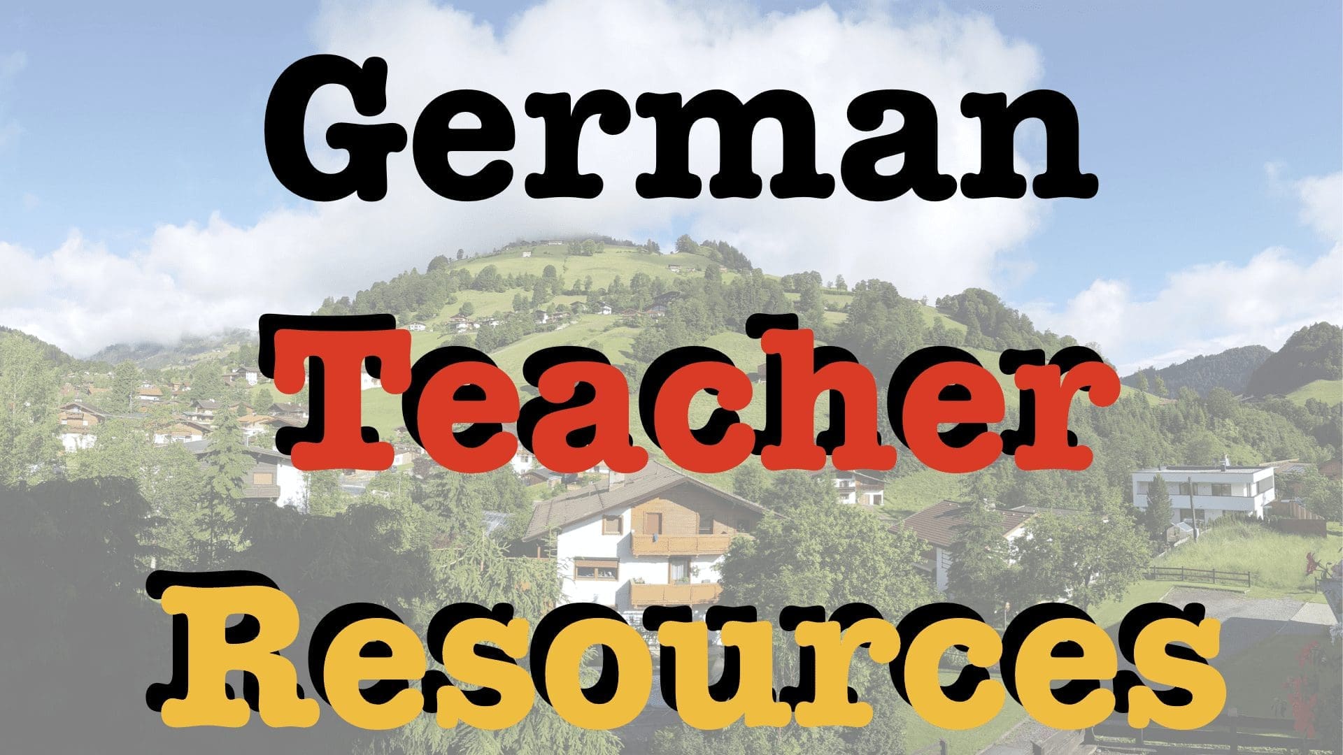 Best German Teacher Resources